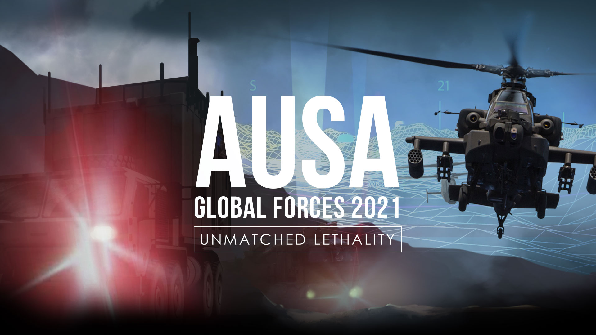 AUSA Global Forces 2021 Unmatched Lethality